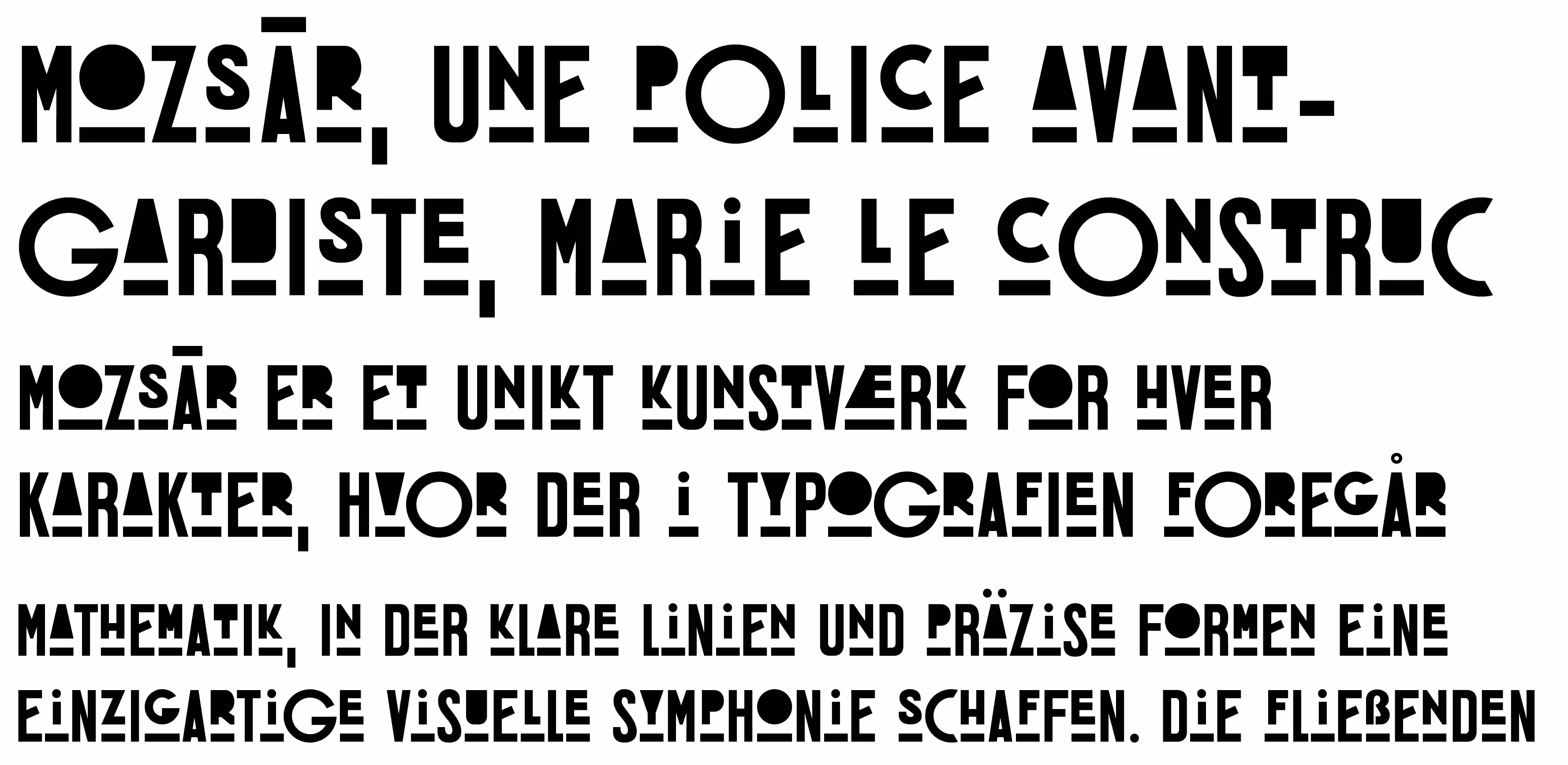 Mozsár is a display typeface inspired by constructivism, with alternating letter styles. By Accentype (© Miklós Ferencz)